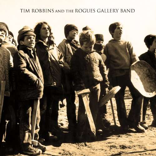 ROBBINS, TIM & ROGUES GAL - Tim Robbins And Rogues..