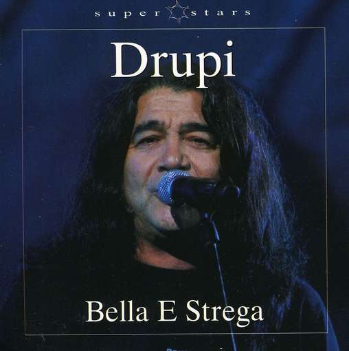 Bella E Strega