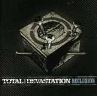 Reclusion + Bonus - TOTAL DEVASTATION