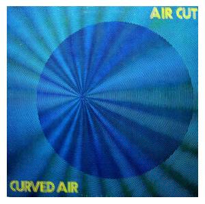 Air Cut - CURVED AIR