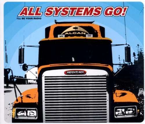 ALL SYSTEMS GO - I'll Be Your Radio -ep-4t