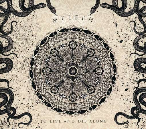 To Live And Die Alone - MELEEH