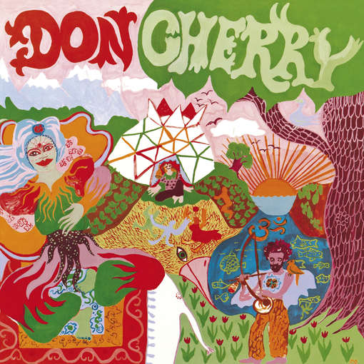 DON CHERRY - Organic Music Society