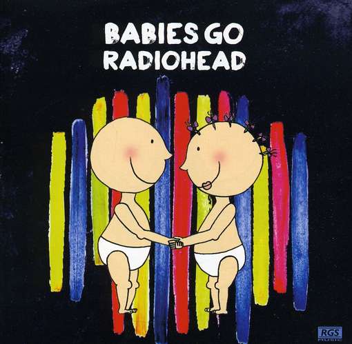 RADIOHEAD - Babies Go