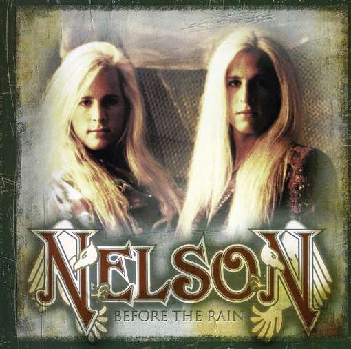NELSON - Before The Rain Album