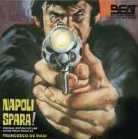 MASI, FRANCESCO DE - Napoli Spara!