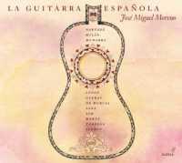 MORENO, JOSE MIGUEL - La Guitarra Espanola