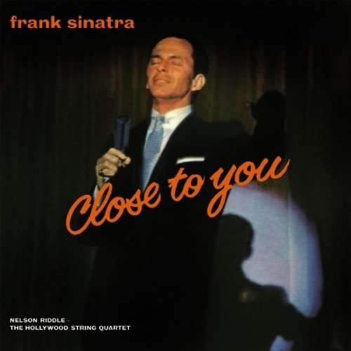 SINATRA, FRANK - Close To You -coll. Ed-