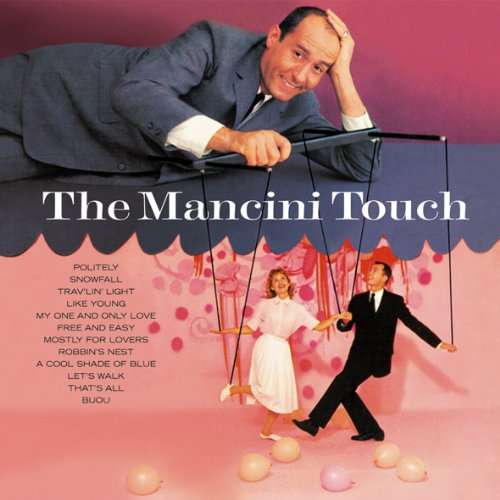MANCINI, HENRY - Mancini Touch Album