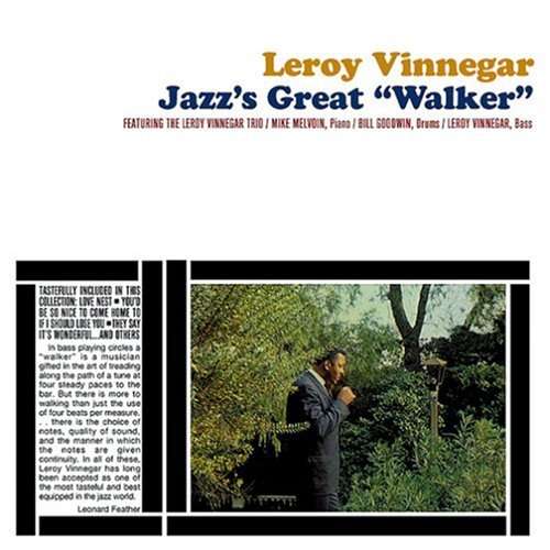 VINNEGAR, LEROY -TRIO- - Jazz's Great Walker