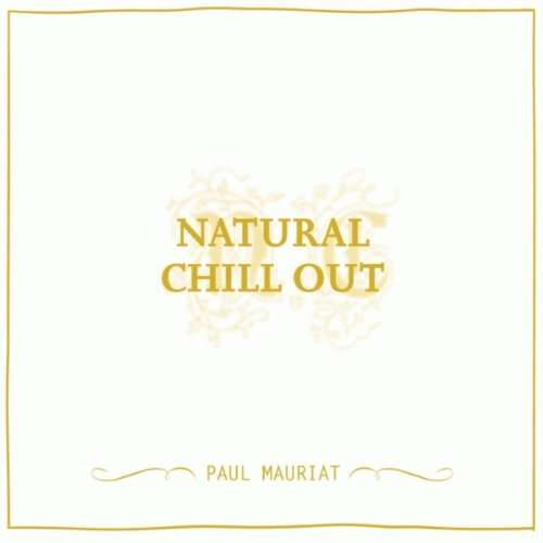 Natural Chill Out