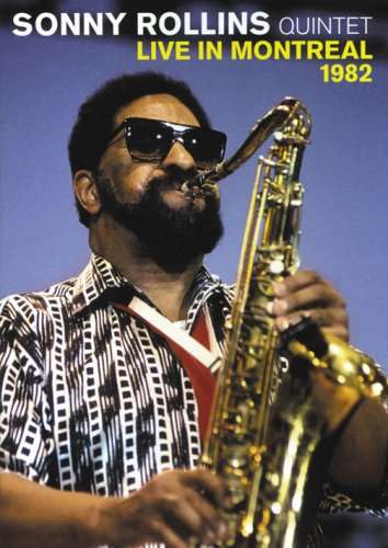 ROLLINS, SONNY - Live In Montreal 1982