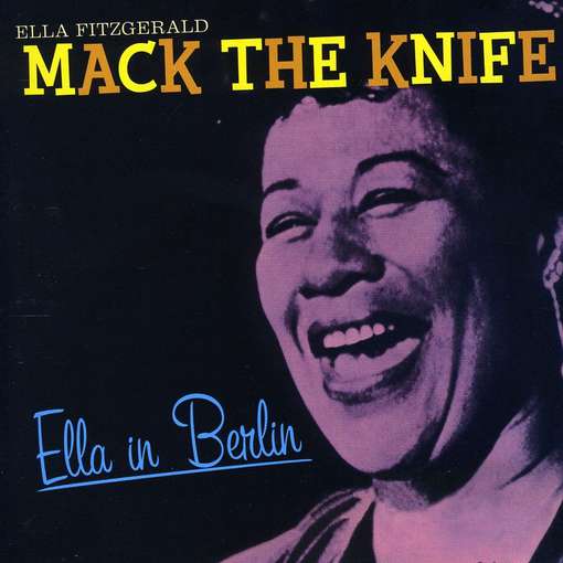FITZGERALD, ELLA - Mack The Knife-in Berlin