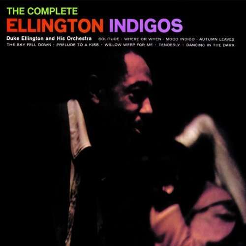 ELLINGTON, DUKE - Ellington Indigos