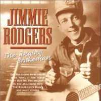 RODGERS, JIMMIE - Singing Brakeman