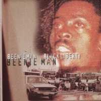 BEENIE MAN - Black Libertry