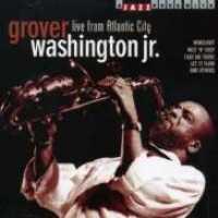 Live From Atlantic City - WASHINGTON, GROVER -JR.-