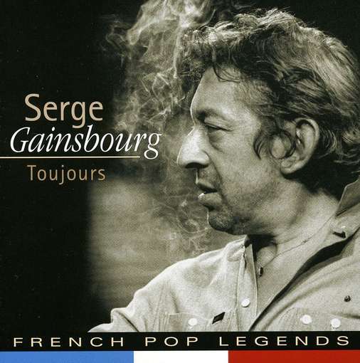 Toujours - GAINSBOURG, SERGE