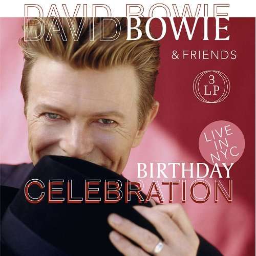 BOWIE, DAVID - Birthday Celebration -.. CD