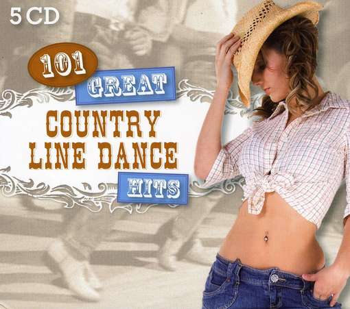 101 Great Country Line.. - COUNTRY DANCE KINGS