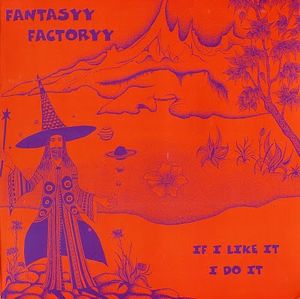 Fantasyy Factoryy If+I+Like+It+I+Do+It CD